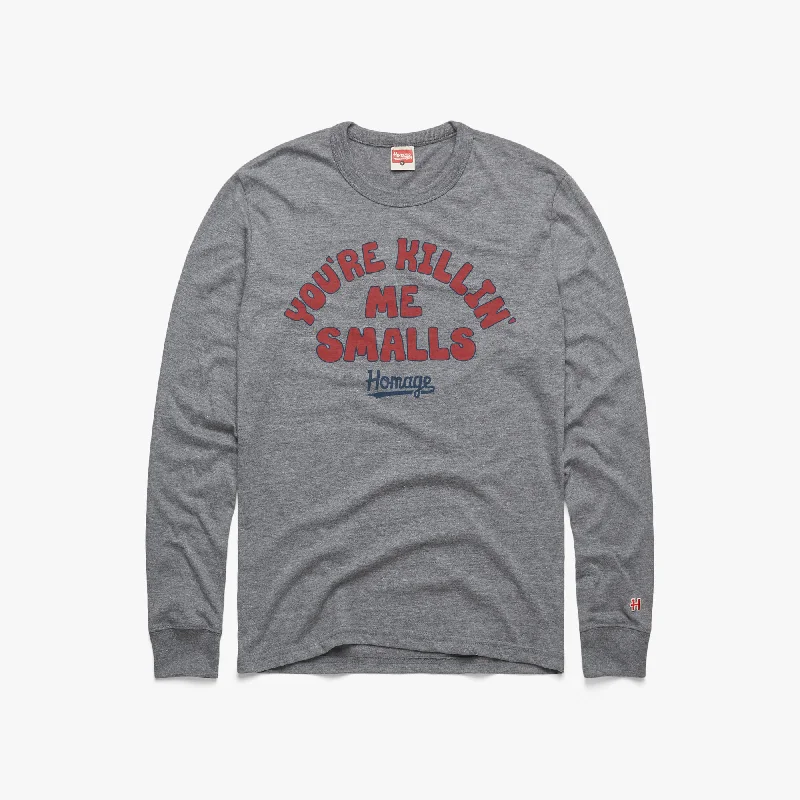 Men's Shirts with Tab CollarsYou're Killin' Me Smalls Long Sleeve Tee